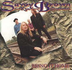 Savoy Brown : Bring It Home